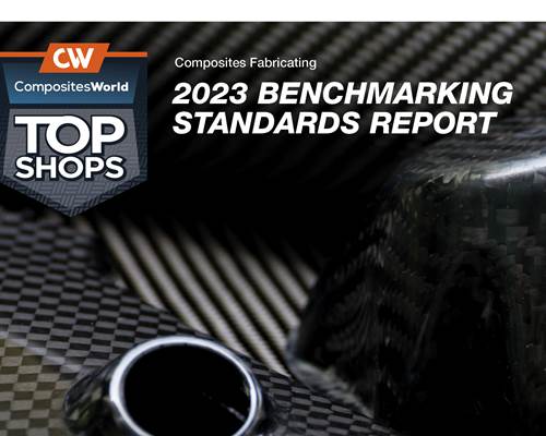 2023 CompositesWorld Benchmarking Standards Report